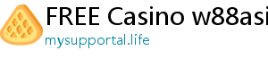 FREE Casino w88asia com